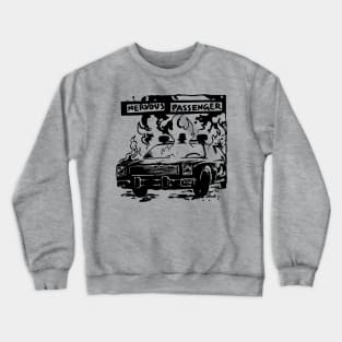 Nervous Passenger Crewneck Sweatshirt